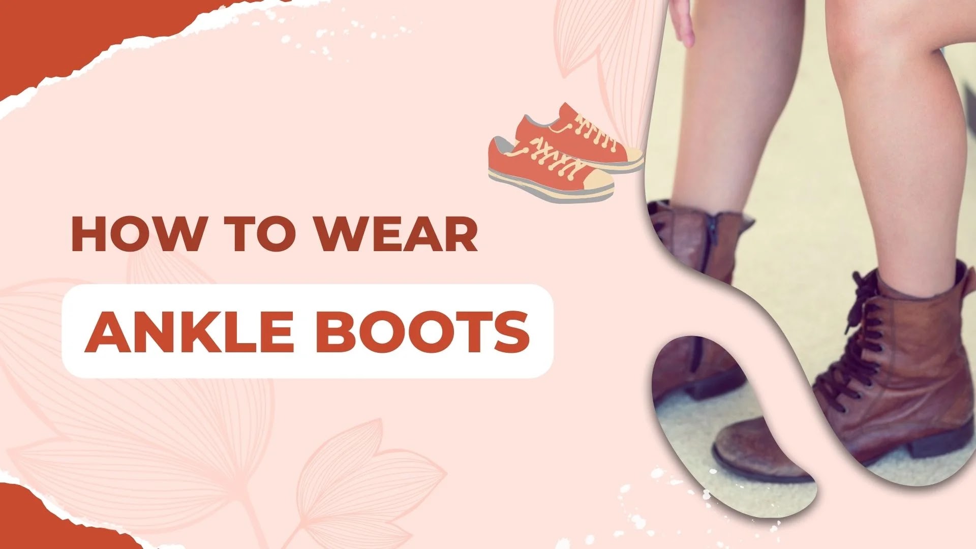 How to Wear Ankle Boots: Tips and Tricks for a Stylish Look