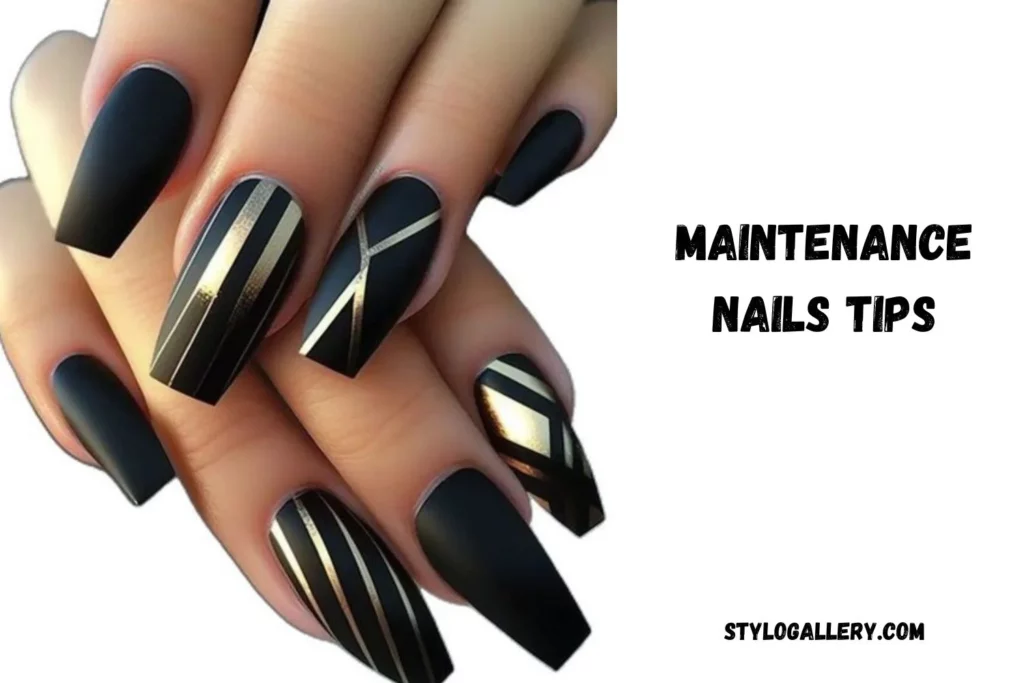 Maintenance Nails Tips