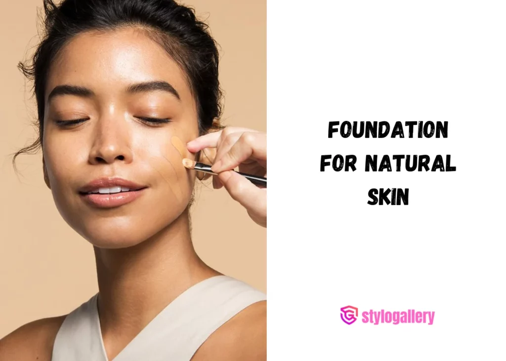 foundation for natural skin tone
