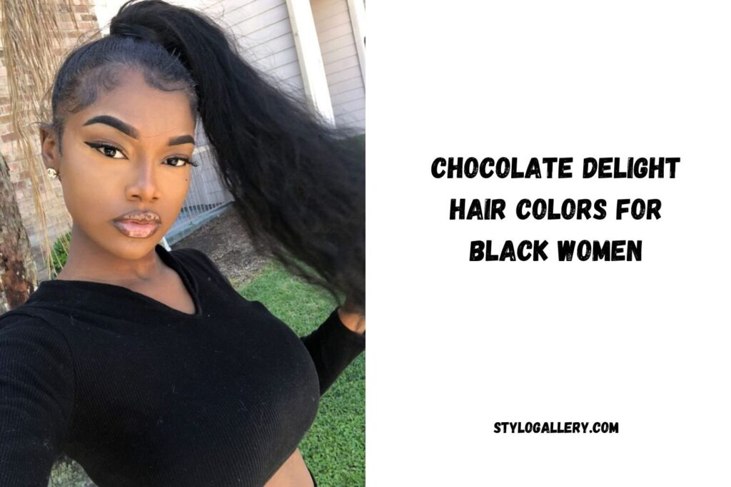 Chocolate Delight Hair Colors for Black Women