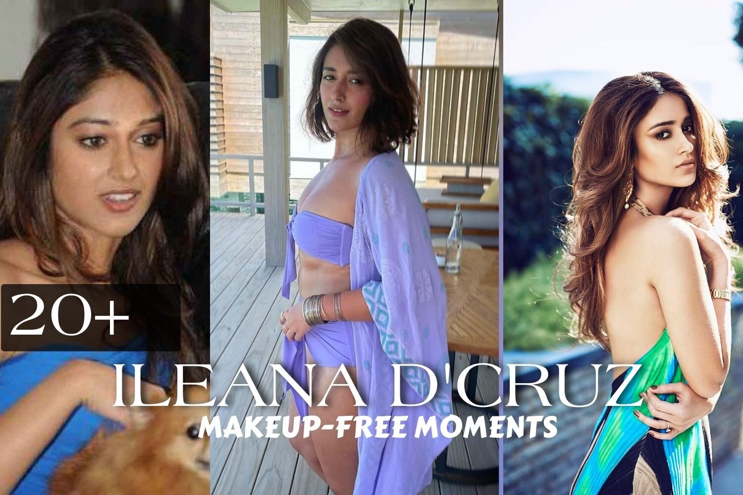 Ileana D'Cruz Naturally Beautiful 20 Makeup-Free Moments (2)