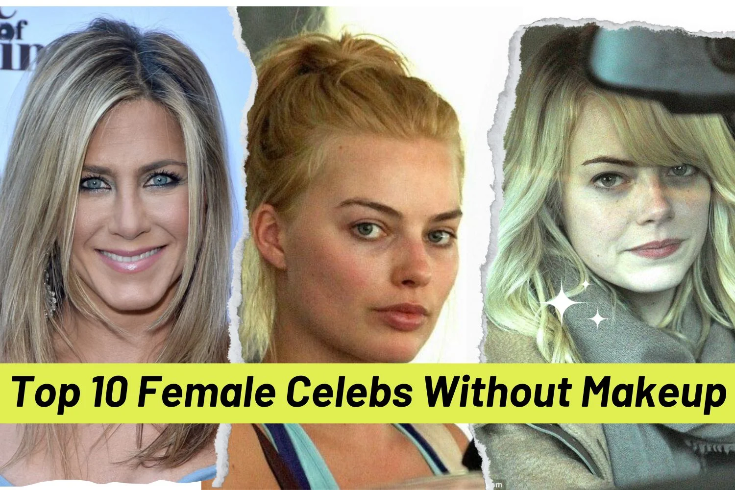 Top 10 Female Celebs Without Makeup