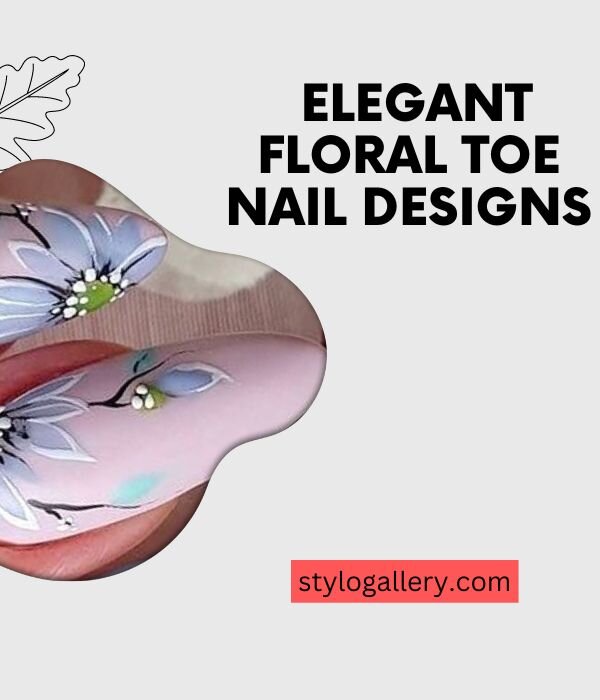  Elegant Floral Toe Nail Designs