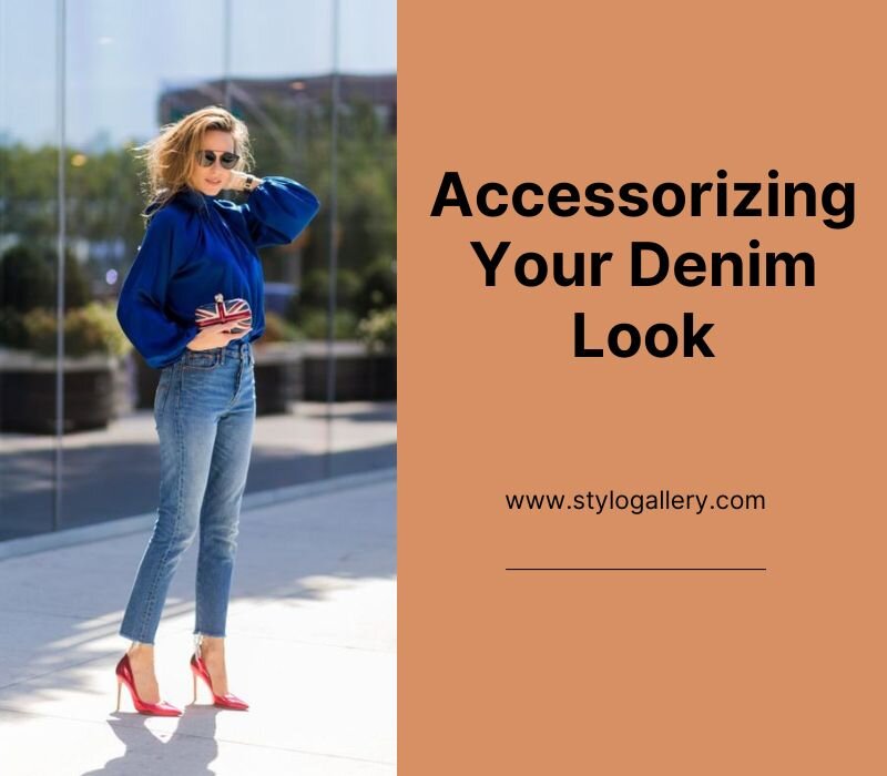 Accessorizing Your Denim Look