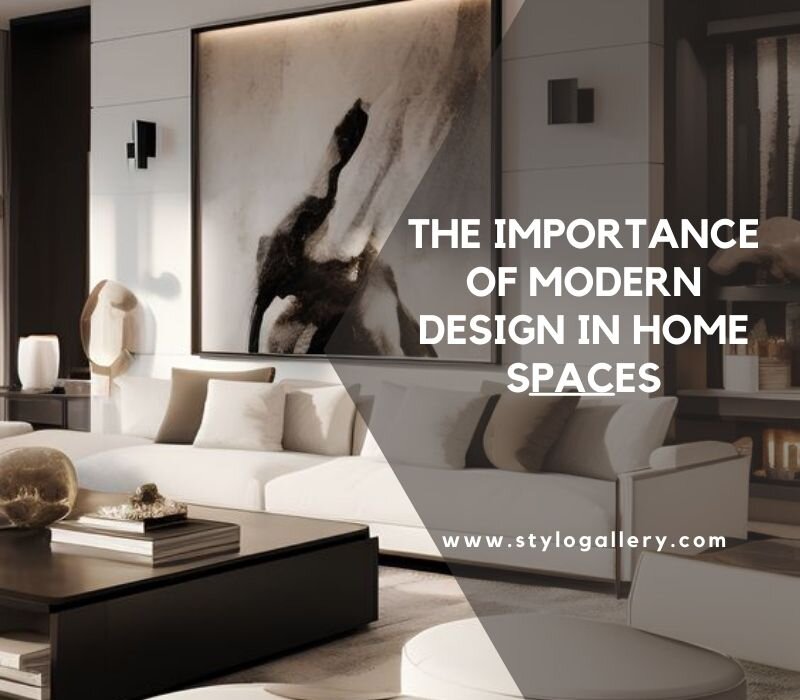  The Importance of Modern Design in Home Spaces